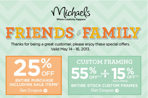 Michaels Friends & Family Event - 25 Off Entire Purchase including Sale Items (May 14-16)