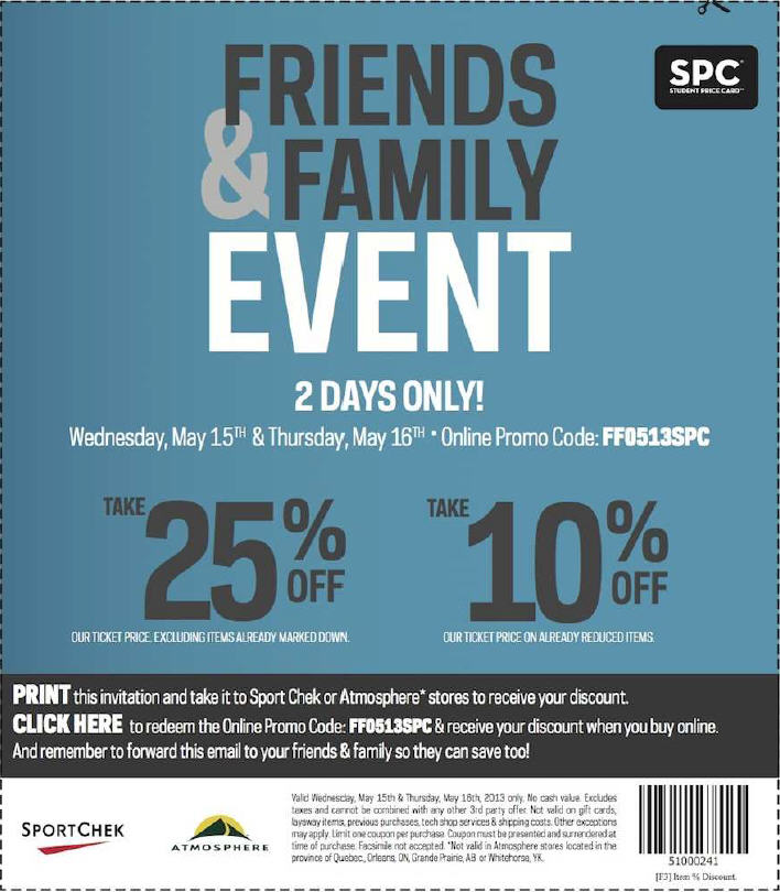 Sport Chek Friends & Family Event - 25 Off Regular Price, 10 Off Sale Price (May 15-16)