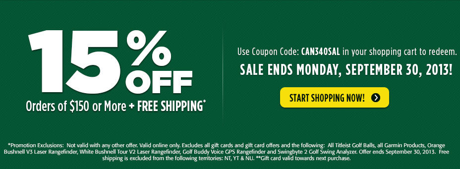 Golf Town 15 Off Orders over $150 + Free Shipping (Sept 30)