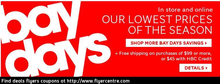 Hudson's Bay Bay Days - Lowest Prices of the Season (Starting Oct 18)
